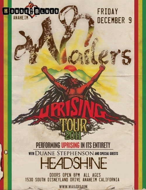 December 9 - Headshine opens for The Wailers @ House of Blues Anaheim 9pm!