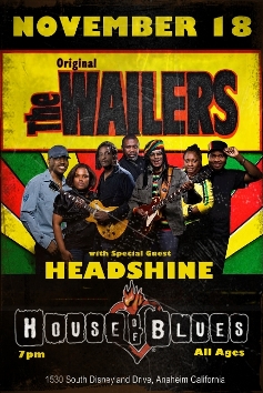 The Original Wailers w/ spcial guest Headshine @ House of Blues